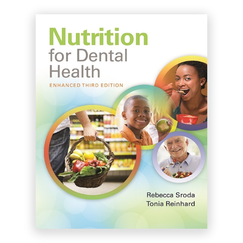 Nutrition for Dental Health 3rd edition by Sroda